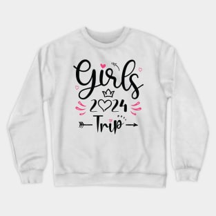 Girls Trip 2024 Shirt Weekend Summer Vacation Lover Girls Trip Crewneck Sweatshirt